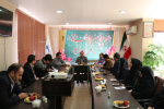 برگزاری جلسه شورای اداری ستاد استانی
